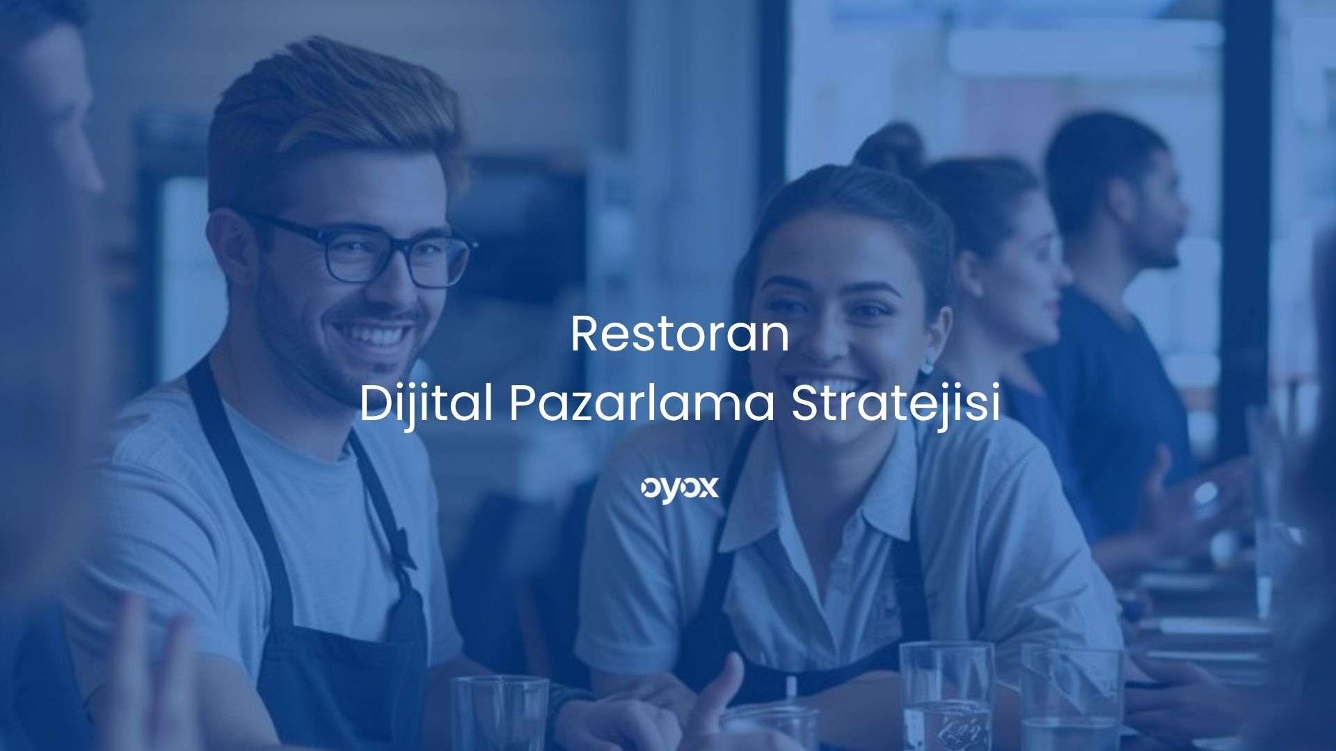 Restoran Dijital Pazarlama Stratejisi: Masa Doluluk Oranını Artırma Rehberi
